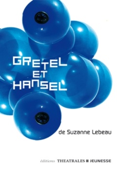 Gretel et Hansel 