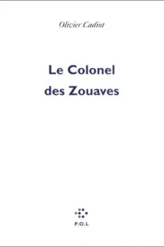 Le Colonel des Zouaves