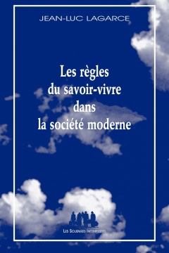 Les règles du savoir-vivre dans la société moderne