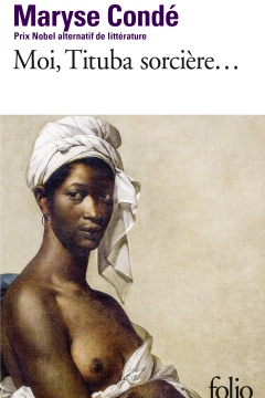 Moi, Tituba sorcière.... Noire de Salem ; couverture.