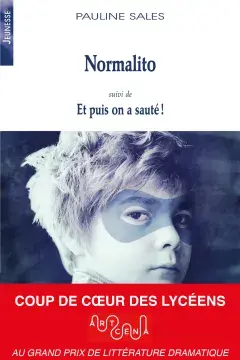 Normalito (suivi de) Et puis on a sauté !