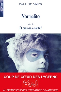 Normalito (suivi de) Et puis on a sauté !