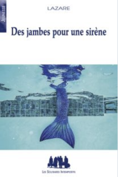 Couverture Des jambes pour une sirène