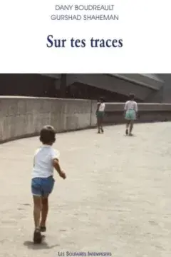 Sur tes traces