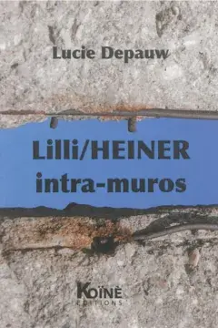 Lili-Heiner intra-muros