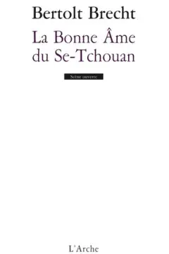LA BONNE ÂME DU SE-TCHOUAN  
