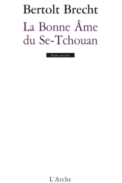 LA BONNE ÂME DU SE-TCHOUAN  