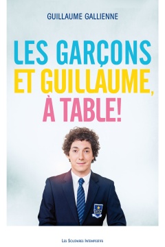 Les garçons et Guillaume, à table !