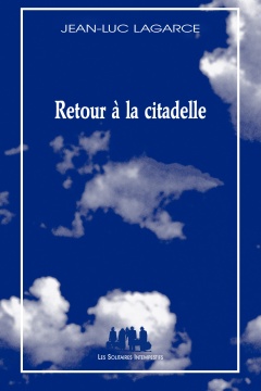Retour à la citadelle