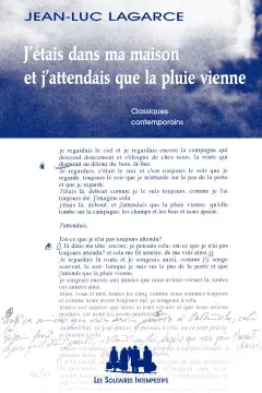 J'étais dans ma maison et j'attendais que la pluie vienne
