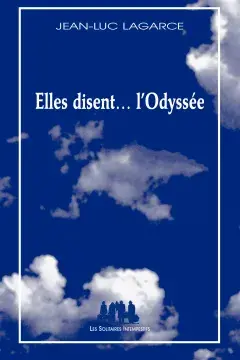 Elles disent… l'Odyssée