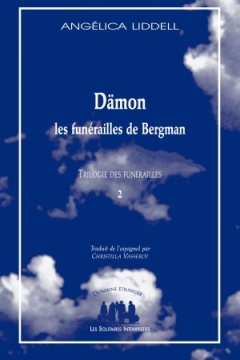 Dämon, El funeral de Bergman