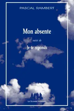 Mon absente