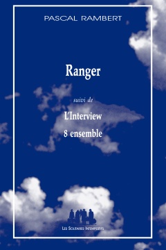 Ranger (suivi de) L'Interview (et de) 8 ensemble