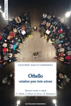 Othello, variation pour trois acteurs