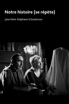 Notre histoire (se répète)