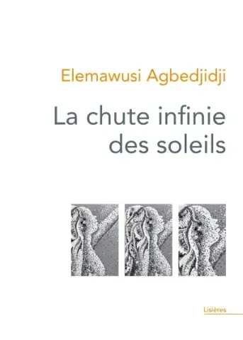 La Chute infinie des soleils