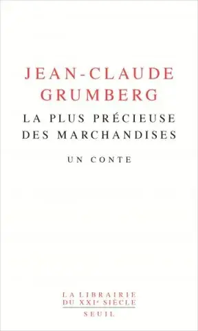 La Plus Précieuse des marchandises 