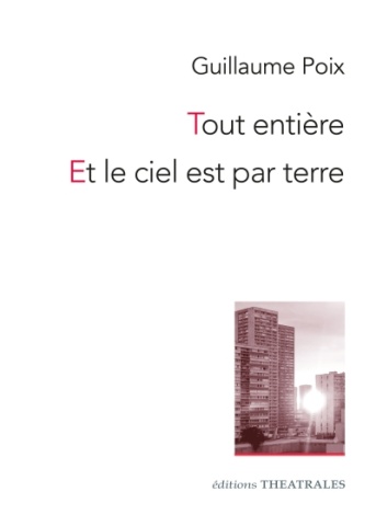  Tout entière / Et le ciel est par terre 