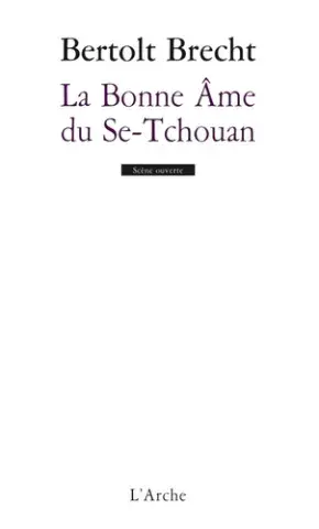LA BONNE ÂME DU SE-TCHOUAN