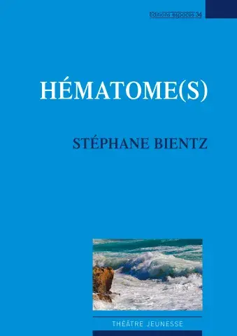 Couverture Hématome(s) de Stéphane Bientz