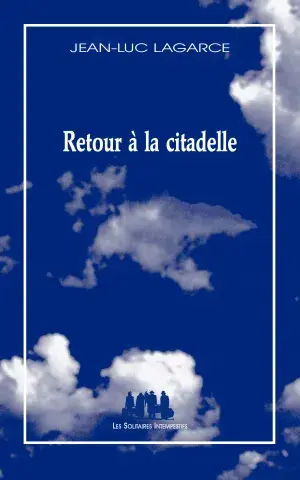 Retour à la citadelle
