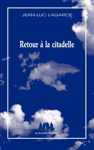 Retour à la citadelle