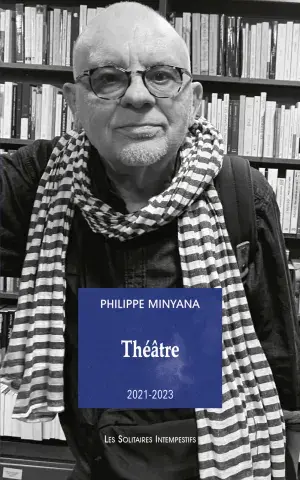 Théâtre 2021-2023 (Est ; Lune ; 4 ; Fantômes ; Qu’est-ce qu’ils disent ?)