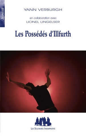 Les Possédés d’Illfurth