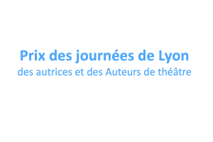 Prix des Journées de Lyon des Auteurs de Théâtre