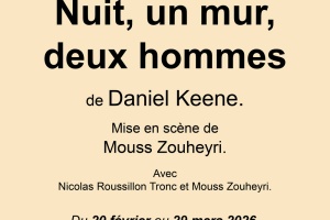 Nuit, un mur, deux hommes suivi de Deux tibias